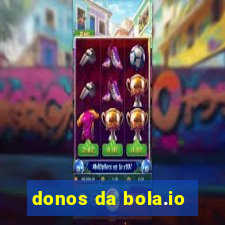 donos da bola.io